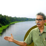 പുഴ സംരക്ഷിക്കുന്നതിൽ കേരളം പരാജയമാണ്